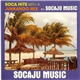 Unknown Artist - Soca Hits With A Junkanoo Mix, It's Socaju Music